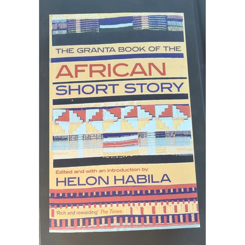 Granta Book of the African Short‎ Story by Helon Habila (2013, Trade Paperback)